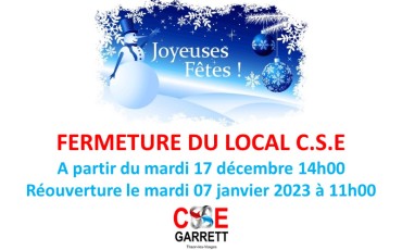 FERMETURE LOCAL CSE